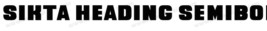 Sikta Heading Semibo字体转换